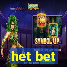 het bet